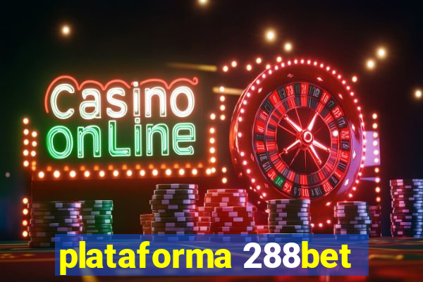 plataforma 288bet